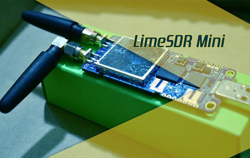 Giới thiệu LimeSDR Mini